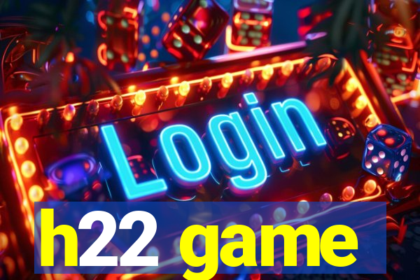 h22 game